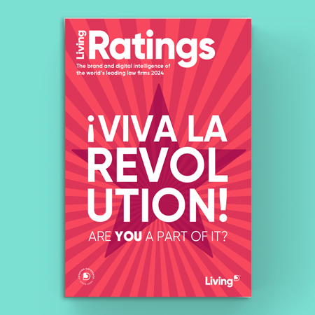 Cover image of Living Ratings report for 2024, titled "Viva La Revolution!" with the subtitle "The brand and digital intelligence of the world’s leading law firms 2024." The design features bold, white text on a red background with a radiating starburst pattern. The phrase "Are YOU a part of it?" is written below in smaller text, with emphasis on "YOU." 