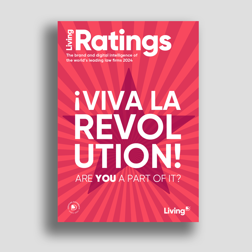 Cover image of Living Ratings report for 2024, titled "¡Viva La Revolution!" with the subtitle "The brand and digital intelligence of the world’s leading law firms 2024." The design features bold, white text on a red background with a radiating starburst pattern. The phrase "Are YOU a part of it?" is written below in smaller text, with emphasis on "YOU."