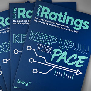 Living Ratings of professional services firms 2021: Keep up the pace